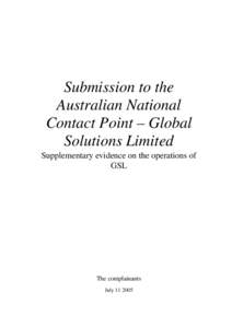 Submission to the Australian National Contact Point – Global Solutions Limited Supplementary evidence on the operations of GSL