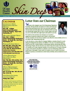 Autumn 2009 – News and information from the Department of Dermatology  CALENDAR Letter from our Chairman