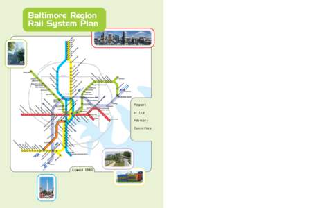 Baltimore Region Rail System Plan Report of the Advisory