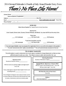 2014 Seward Nebraska’s Fourth of July Grand Parade Entry Form  There’s No Place Like Home!
