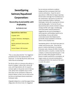 SweetSpring Salmon/AquaSeed Corporation: Reconciling Sustainability with Profitability By Kimberly Irwin
