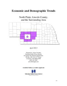 North Platte micropolitan area / Local government in England / Lincoln metropolitan area / Lincoln /  Nebraska / Abraham Lincoln / Employment / Unemployment / Labor force / Lincoln /  England / Geography of the United States / Nebraska / Labor economics
