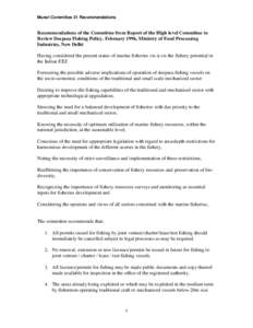 Murari Committee 21 Recommendations  Recommendations of the Committee from Report of the High level Committee to Review Deepsea Fishing Policy, February 1996, Ministry of Food Processing Industries, New Delhi Having cons