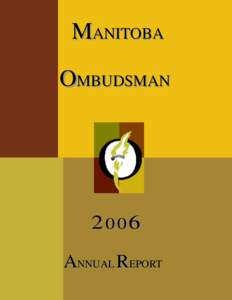 Government officials / Ombudsman / Privacy Commissioner of Canada / Freedom of Information and Protection of Privacy Act / Privacy / Freedom of information legislation / Ombudsmen in Australia / Ontario Ombudsman / Ethics / Legal professions / Law