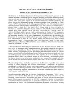    DISTRICT DEPARTMENT OF TRANSPORTATION NOTICE OF SECOND PROPOSED RULEMAKING The Director of the District Department of Transportation (“Department”), pursuant to the authority set forth in Sections 4(a)(5)(A) (ass