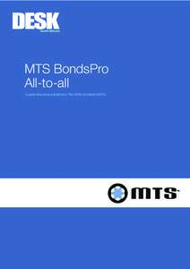 THE  www.fi-desk.com MTS BondsPro All-to-all