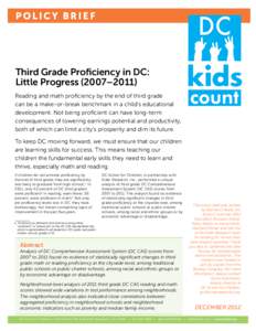 POLICY BRIEF  1 Third Grade Proficiency in DC: Little Progress (2007–2011)