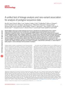 Articles  A unified test of linkage analysis and rare-variant association for analysis of pedigree sequence data  © 2014 Nature America, Inc. All rights reserved.