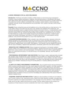 A NOISE ORDINANCE FOR ALL NEW ORLEANIANS Introduction: The Music and Culture Coalition of New Orleans (a community group composed of musicians, cultural workers and bearers, residents, and business owners) in coordinatio