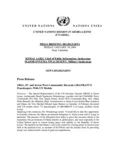 United Nations Mission in Sierra Leone / Alan Doss / Freetown / United Nations Security Council Resolution / Sierra Leone Civil War / Africa / Sierra Leone