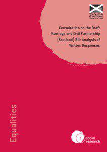 Consultation On The Draft Marriage And Civil Partnership (Scotland) Bill: Analysis Of Written Responses