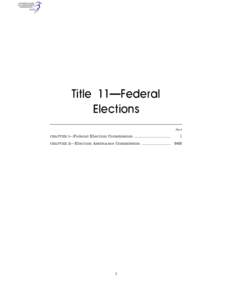 Title 11—Federal Elections Part CHAPTER I—Federal