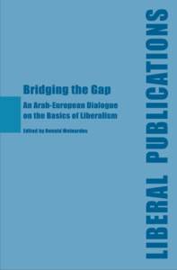 Politics / Social philosophy / Political culture / European Liberal Forum / Friedrich Naumann Foundation / Conservatism / Think tank / Friedrich Naumann / Liberal Party / Political ideologies / Social theories / Liberalism