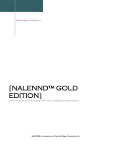 Quentin Sager Consulting, Inc.  [NALENND™ GOLD EDITION] North American Local Exchange NPA NXX Database reference manual