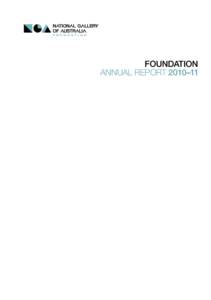 FOUNDATION ANNUAL REPORT 2010–11 Contents  Office Bearers