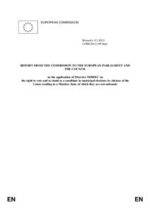 EUROPEAN COMMISSION  Brussels, [removed]COM[removed]final  REPORT FROM THE COMMISSION TO THE EUROPEAN PARLIAMENT AND