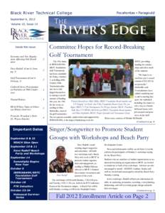 Black River Technical College  Pocahontas ▪ Paragould September 6, 2012 Volume 10, Issue 14