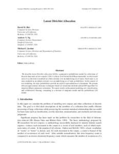 Journal of Machine Learning Research1022  Submitted 2/02; Published 1/03 Latent Dirichlet Allocation David M. Blei