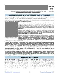 The Official Newsletter of the Standardbred Breeders & Owners Association of New Jersey Representing owners, breeders, drivers, trainers & caretakers Vol. 36, No. 6  LUCHENTO NAMED NJ SPORTWRITERS’ MAN OF THE YEAR