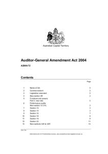 Australian Capital Territory  Auditor-General Amendment Act 2004 A2004-72  Contents