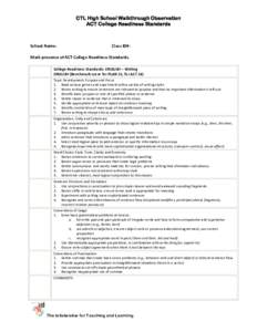 CTL High School Walkthrough Observation ACT College Readiness Standards School Name:  Class ID#: