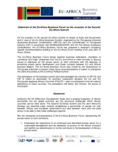 Statement of the EU-Africa Business Forum on the occasion of the Second EU-Africa Summit On the occasion of the second EU-Africa Summit of Heads of State and Government and in view of the EU-Africa Business Summit, organ