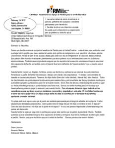 EJEMPLO: Testimonio en Apoyo al Perdón para la Unidad Familiar February 14, 2012 Grace Johnson 1234 S. Serrano Ave Los Angeles, CA 90001