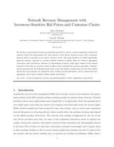 Network Revenue Management with Inventory-Sensitive Bid Prices and Customer Choice Joern Meissner
