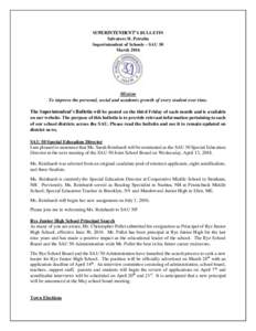 SUPERINTENDENT’S BULLETIN Salvatore H. Petralia Superintendent of Schools – SAU 50 MarchMission