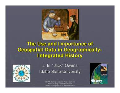 Microsoft PowerPoint - Preserving_Hist_Geospatial_Data_final.ppt