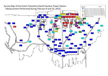 Survey Map of the Entire Fukushima Daiichi Nuclear Power Station （Measurement Performed during February 9 and 10, 