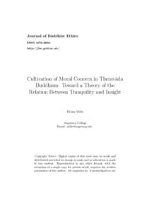 Journal of Buddhist Ethics ISSN[removed]http://jbe.gold.ac.uk/ Cultivation of Moral Concern in Therav¯ada Buddhism: Toward a Theory of the