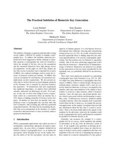 The Practical Subtleties of Biometric Key Generation Lucas Ballard Department of Computer Science The Johns Hopkins University  Seny Kamara