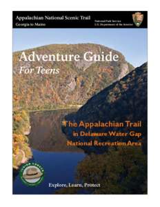Appalachian National Scenic Trail Georgia to Maine National Park Service U.S. Department of the Interior
