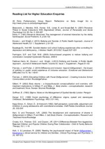 Academic Reference List 2013 – Education  Reading List for Higher Education Enquiries All Party Parliamentary Group Report: http://www.ymca.co.uk/bodyimage/report