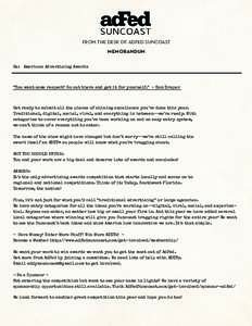 FROM THE DESK OF ADFED SUNCOAST MEMORANDUM Re: American Advertising Awards “You want some respect? Go out there and get it for yourself.” - Don Draper