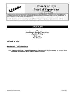 County of Inyo Board of Supervisors 224 N. Edwards Independence, CA[removed]All members of the public are encouraged to participate in the discussion of any items on the Agenda. Anyone wishing to speak, please obtain a car