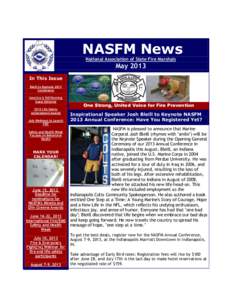 NASFM News National Association of State Fire Marshals May 2013 In This Issue Bleill to Keynote 2013