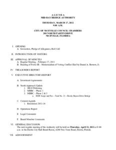 AGENDA MID-BAY BRIDGE AUTHORITY THURSDAY, MARCH 17, 2011 9:00 A.M. CITY OF NICEVILLE COUNCIL CHAMBERS 208 NORTH PARTIN DRIVE