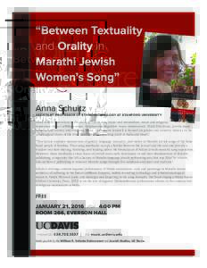 “Between Textuality and Orality in Marathi Jewish Women’s Song” Anna Schultz