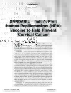 [ Product News ]  GARDASIL – India’s First Human Papillomavirus (HPV) Vaccine to Help Prevent Cervical Cancer