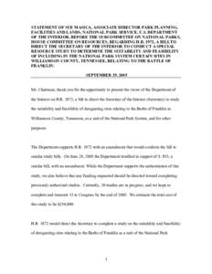 STATEMENT OF SUE MASICA, ASSOCIATE DIRECTOR PARK PLANNING, FACILITIES AND LANDS, NATIONAL PARK SERVICE, U.S. DEPARTMENT OF THE INTERIOR, BEFORE THE SUBCOMMITTEE ON NATIONAL PARKS, HOUSE COMMITTEE ON RESOURCES, REGARDING 