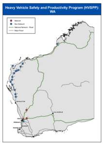 Heavy Vehicle Safety and Productivity Program (HVSPP): WA ! !  Network