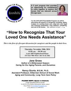 A 5 part program that provides an opportunity for constituents to come together to explore life issues that are relevant across the age span.