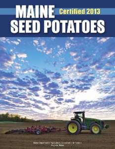 i  Contents Maine Seed Potato Certification 2013