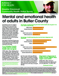 Greater Cincinnati Community Health Status Survey September 2014 Mental and emotional health of adults in Butler County