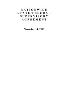NATIONWIDE STATE/FEDERAL SUPERVISORY AGREEMENT  November 14, 1996