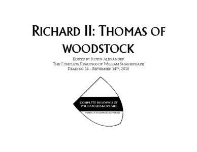 RICHARD II: THOMAS OF WOODSTOCK EDITED BY JUSTIN ALEXANDER