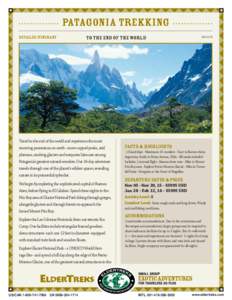 Patagonia Trekking Detailed Itinerary To the End of the World  Travel to the end of the world and experience the most