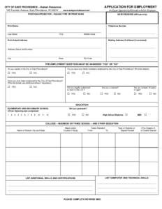 APPLICATION FOR EMPLOYMENT  CITY OF EAST PROVIDENCE – Human Resources 145 Taunton Avenue, East Providence, RI[removed]www.eastprovidenceri.net